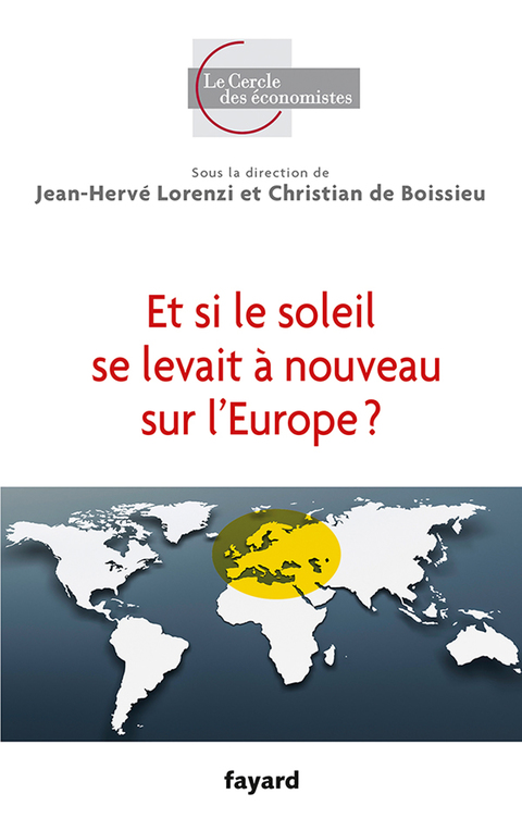 Cover image for book Et si le soleil se levait à nouveau sur l'Europe ?