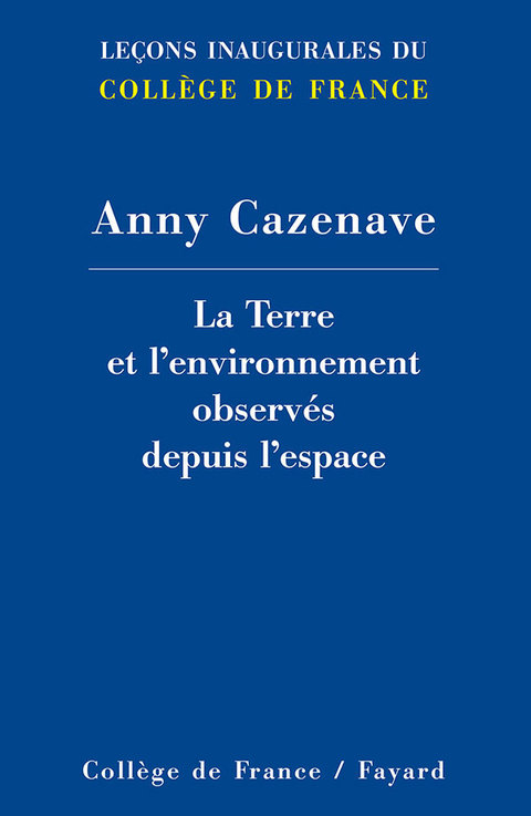 Cover image for book La Terre et l'environnement observés depuis l'espace