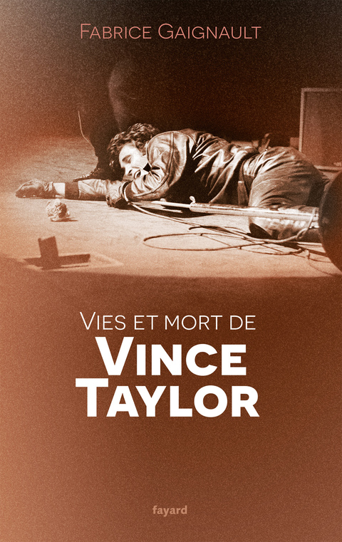 Cover image for book Vies et mort de Vince Taylor