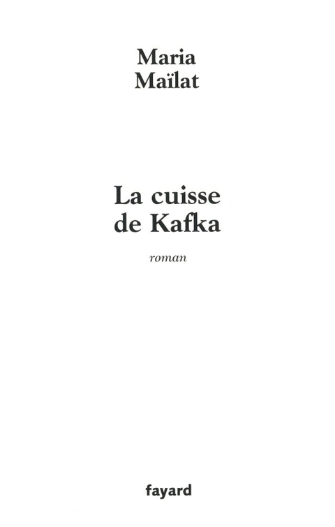 Cover image for book La cuisse de Kafka