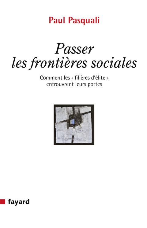 Cover image for book Passer les frontières sociales