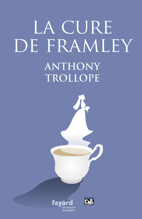 Cover image for book La cure de Framley