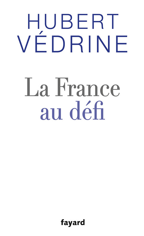 Cover image for book La France au défi