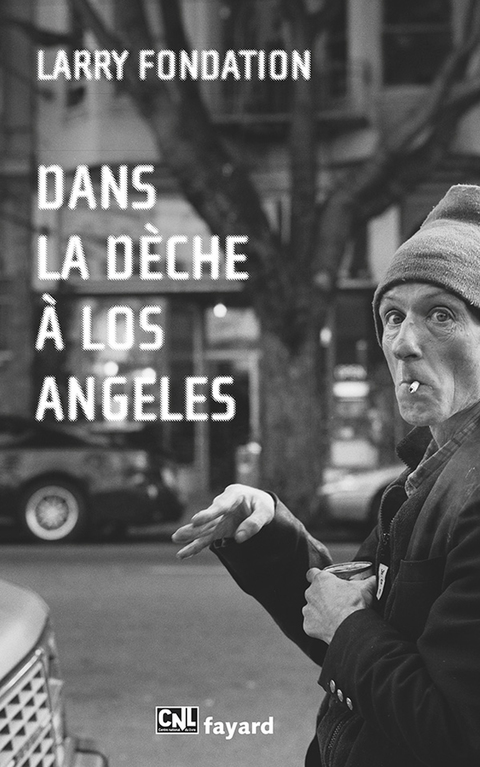 Cover image for book Dans la dèche à Los Angeles