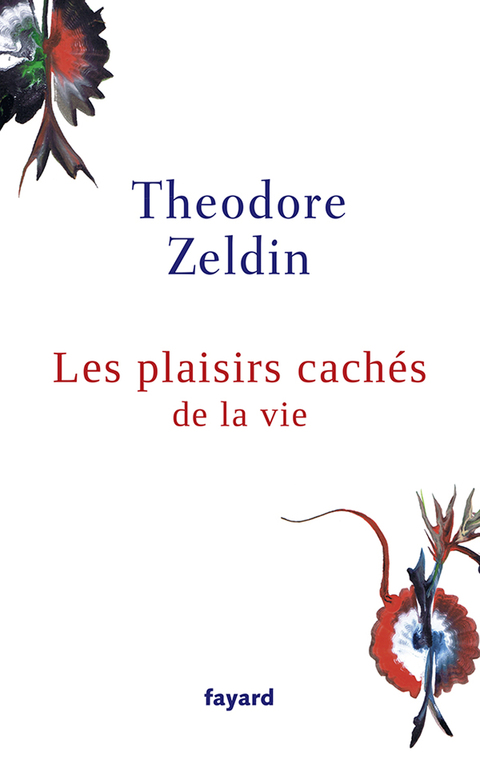 Cover image for book Les plaisirs cachés de la vie