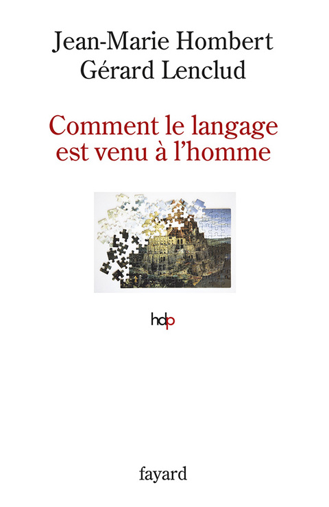 Cover image for book Comment le langage est venu à l'homme