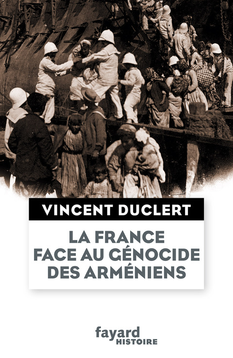 Cover image for book La France face au génocide des Arméniens