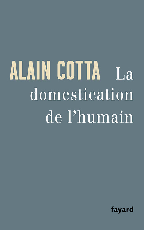 Cover image for book La Domestication de l'humain