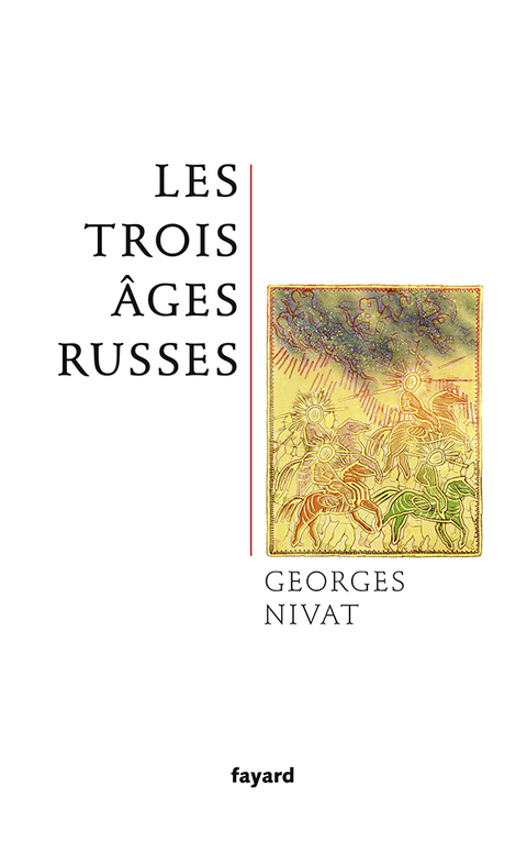 Cover image for book Les trois âges russes