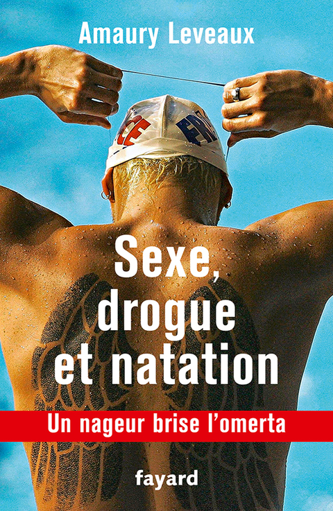 Cover image for book Sexe, drogue et natation