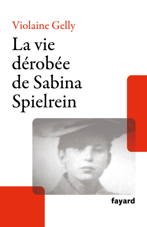 Cover image for book La vie dérobée de Sabina Spielrein