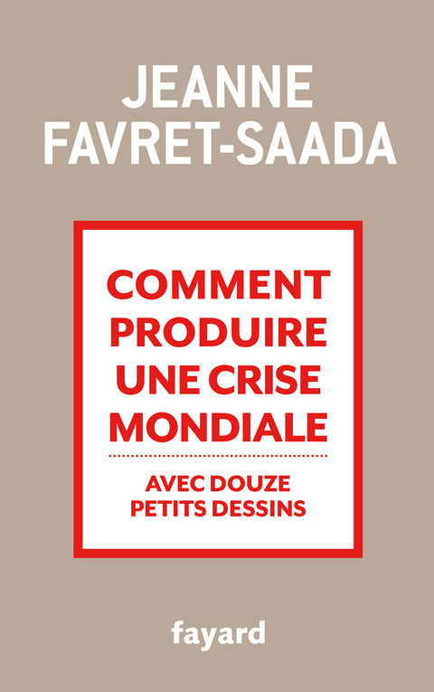 Cover image for book Comment produire une crise mondiale avec douze petits dessins