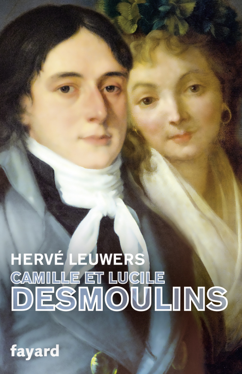 Cover image for book Camille et Lucile Desmoulins