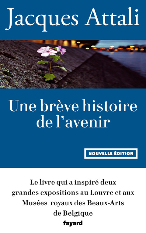 Cover image for book Une brève histoire de l'avenir
