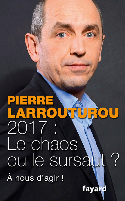 Cover image for book 2017 : Le chaos ou le sursaut ?