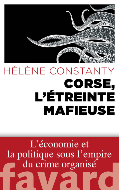 Cover image for book Corse, l'étreinte mafieuse