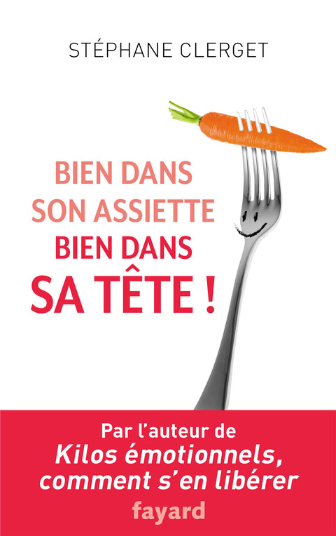 Cover image for book Bien dans son assiette, bien dans sa tête