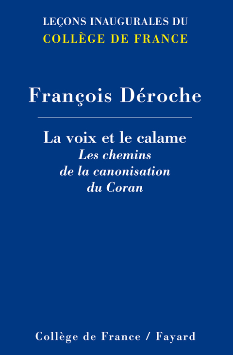 Cover image for book La voix et le calame