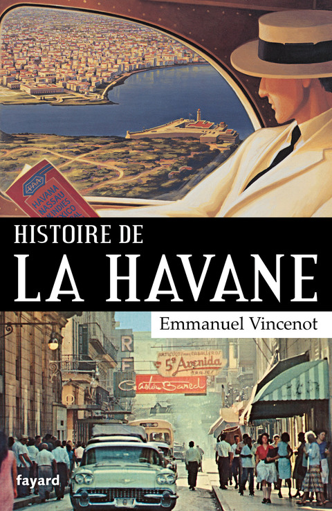 Cover image for book Histoire de La Havane