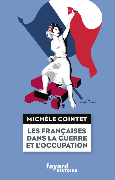 Cover image for book Les françaises dans la guerre et l'Occupation