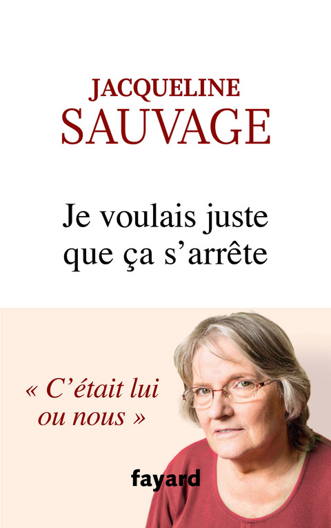 Cover image for book Je voulais juste que ça s'arrête