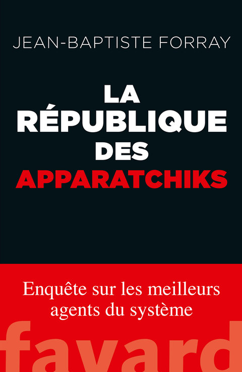 Cover image for book La République des Apparatchiks