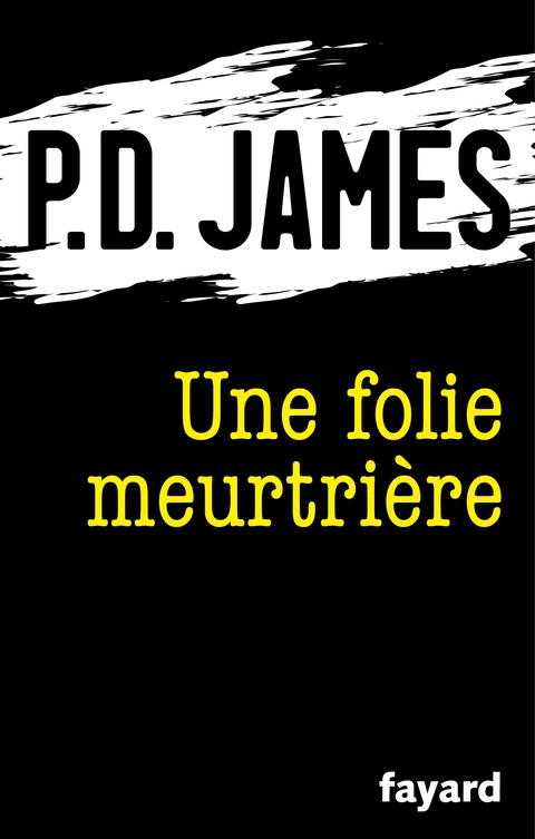 Cover image for book Une folie meurtrière