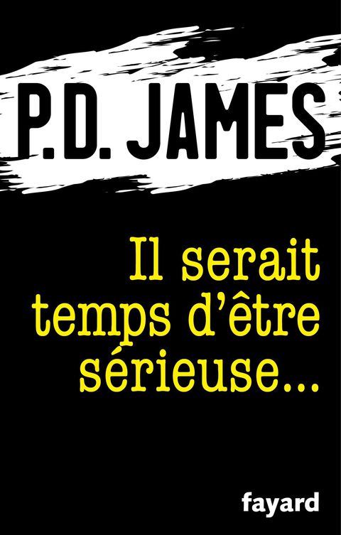 Cover image for book Il serait temps d'être sérieuse...