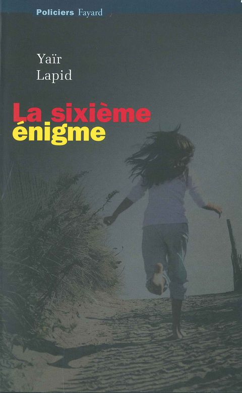 Cover image for book La sixième énigme