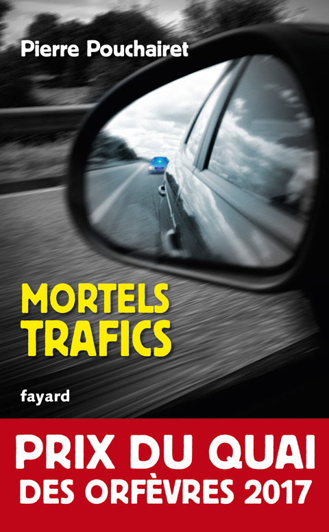 Cover image for book Mortels trafics
