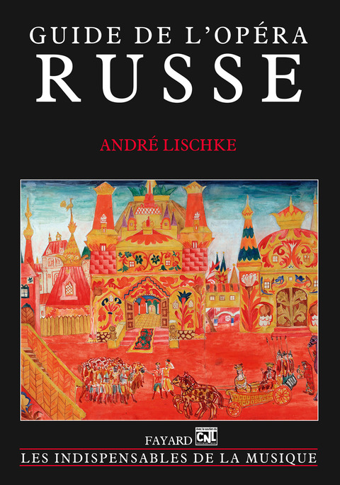 Cover image for book Guide de l'opéra russe