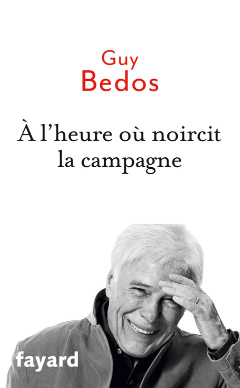 Cover image for book A l'heure où noircit la campagne