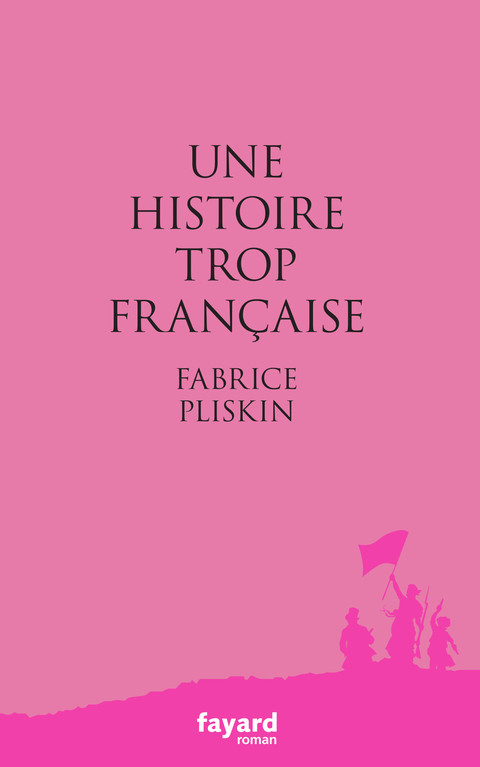 Cover image for book Une histoire trop française