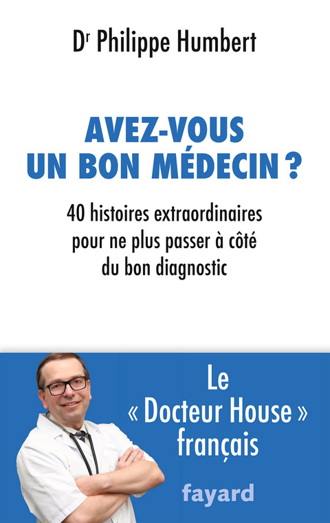 Cover image for book Avez-vous un bon médecin ?