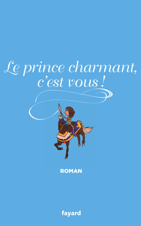 Cover image for book Le Prince charmant, c'est vous !