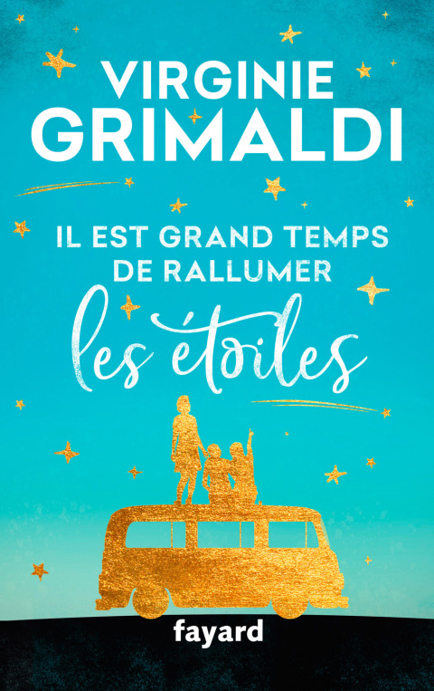 Cover image for book Il est grand temps de rallumer les étoiles