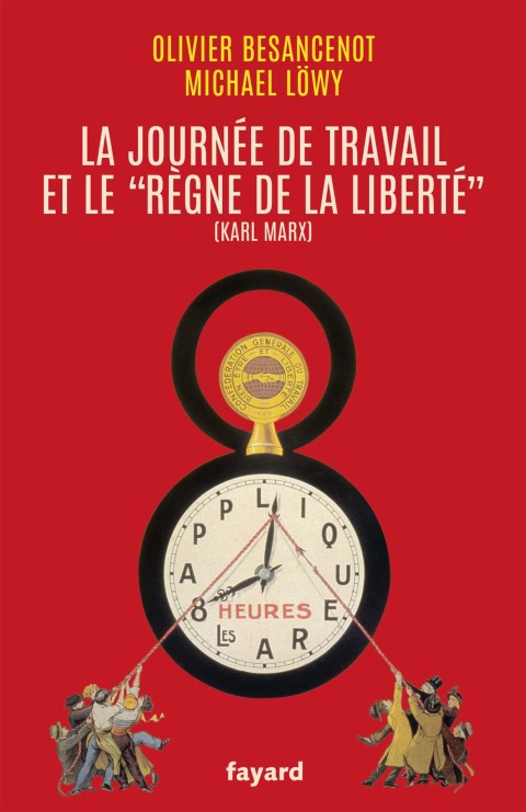 Cover image for book La journée de travail et le règne de la liberté