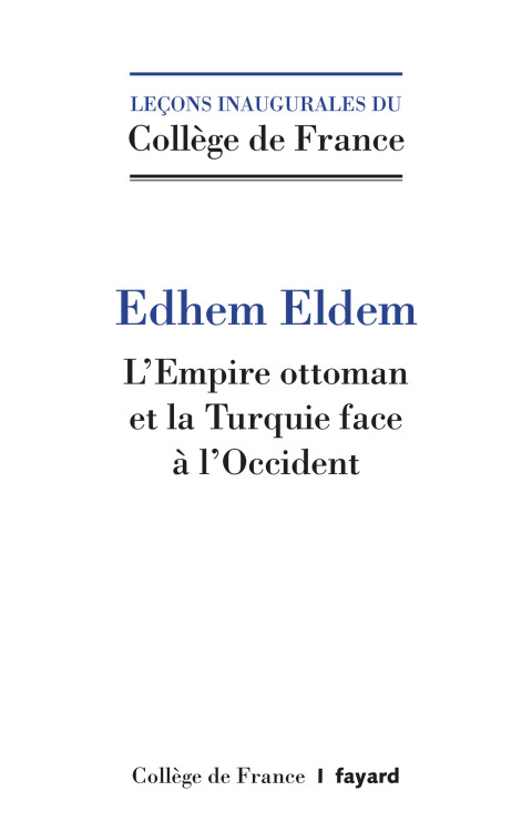 Cover image for book L'Empire ottoman et la Turquie face à l'Occident