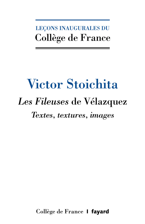 Cover image for book Les fileuses de Vélazquez. Textes, textures, images.