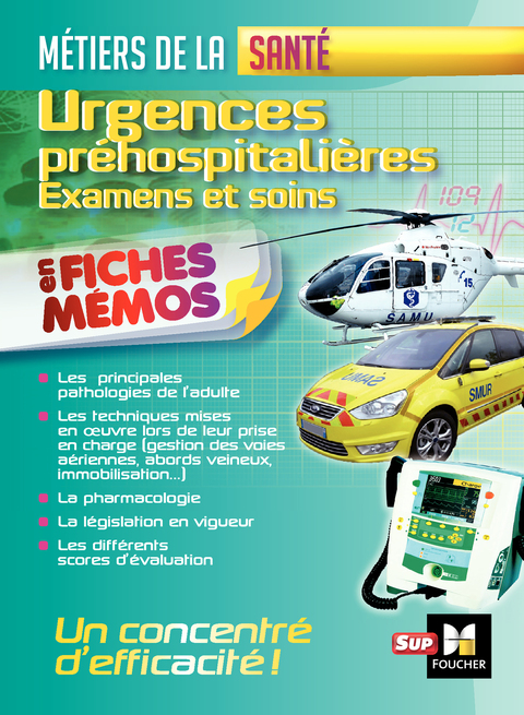 Cover image for book Urgences préhospitalières - Examens et soins - Métiers de la santé