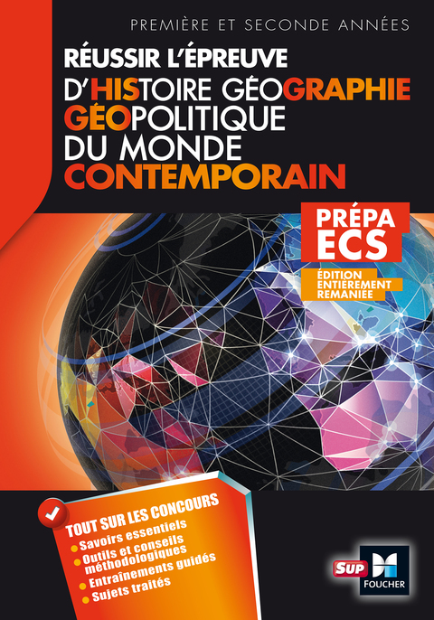 Cover image for book Réussir l'épreuve Histoire Géographie - Géopolitique du monde contemporain 3e édition