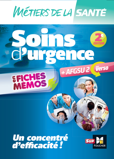 Cover image for book Métiers de la santé - Soins d'urgence - AFGSU en fiches mémos - Entrainement révision - 2e édition