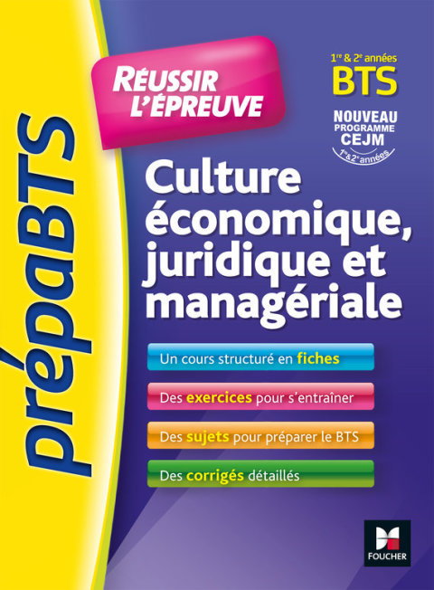 Cover image for book PrepaBTS - Réussir l'épreuve - Culture économique juridique et managériale Révision et entrai - FXL