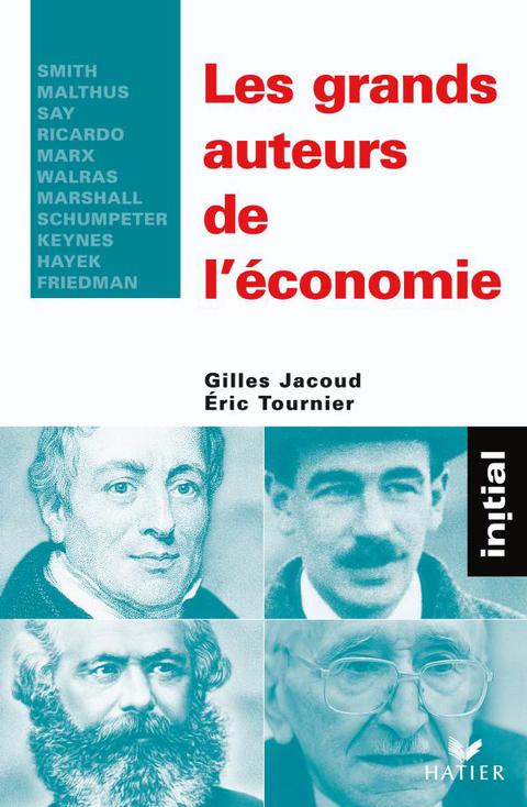 Cover image for book Initial - Les grands auteurs de l'économie