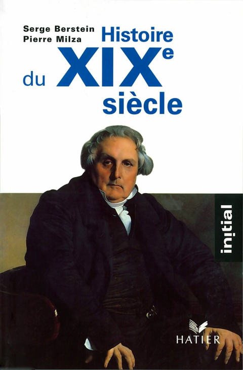 Cover image for book Initial - Histoire du XIXe siècle