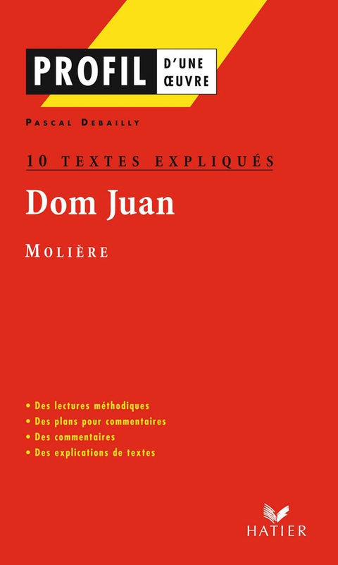 Cover image for book Profil - Molière : Dom Juan : 10 textes expliqués
