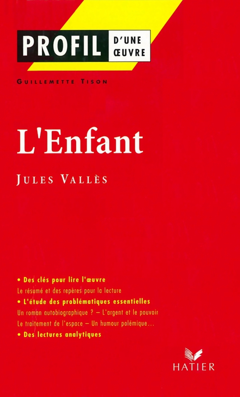Cover image for book Profil - Vallès (Jules) : L'Enfant