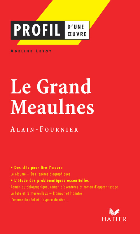 Cover image for book Profil - Alain-Fournier : Le Grand Meaulnes