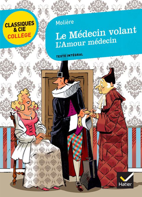 Cover image for book Le Médecin volant, suivi de L'Amour médecin