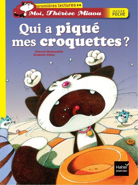 Cover image for book Qui a piqué mes croquettes ?